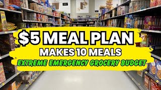 $5 EXTREME EMERGENCY BUDGET CHALLENGE | LUNCH \u0026 DINNER | MAKES 10 MEALS