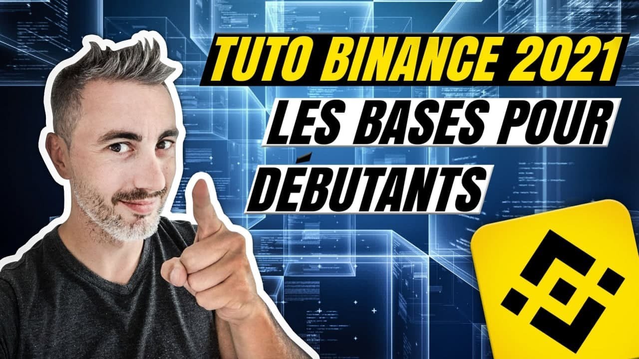 Binance Pour Les Nuls - Tuto 2021 Pour Débutants - YouTube