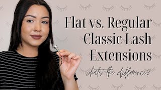 Flat vs Regular Classic Lash Extensions: What's the Difference?