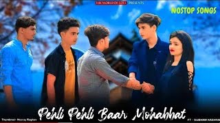 pehli pehli Baar Mohabbat ki hai song । Hindi video song । Love story । new version ।।