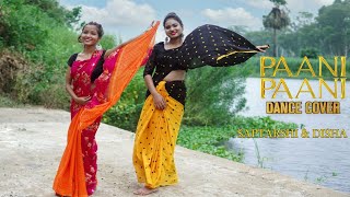 Paani Paani - Badshah | Jacqueline Fernandez | Aastha Gill | Cover by Saptarshi & Disha |