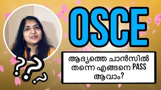 OSCE ആദ്യത്തെ ചാൻസിൽ തന്നെ എങ്ങനെ PASS ആവാം?