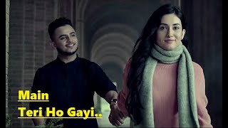Main Teri Ho Gayi | Millind Gaba | Happy Raikoti | Lyrics | Millind Gaba Songs | Top Punjabi Songs