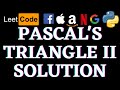 Pascal's Triangle II | Leetcode Python Solution | Python