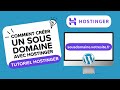 Comment créer un Site Web en Sous Domaine avec WordPress sur Hostinger