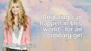 Hannah Montana - Ordinary Girl (Lyrics On Screen) HD