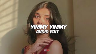 Yimmy yimmy - tayc,shreya Ghoshal || [edit audio]
