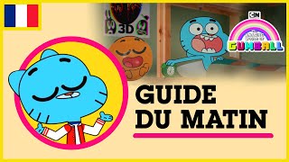 Le Monde Incroyable de Gumball 🇫🇷| Le Guide du Matin de Gumball