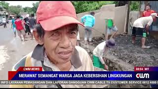 MERAWAT SEMANGAT WARGA JAGA KEBERSIAN LINGKUNGAN