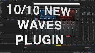 BEST NEW WAVES PLUGIN IN YEARS (CLA EPIC)