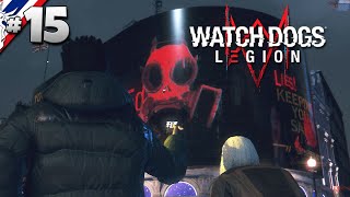 Watch Dogs: Legion #15 แฉครั้งยิ่งใหญ่