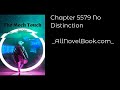 The Mech Touch - Chapter 5579 No Distinction - AllNovelBook.com