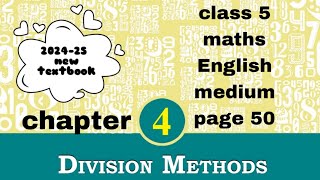 class 5 maths chapter 4 page 50 English medium kerala syllabus 2024 new textbook Division methods