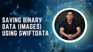 Saving Binary Data (Images) Using SwiftData
