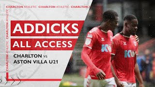 ADDICKS ALL ACCESS | Charlton v Aston Villa U21 (November 2021)