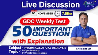 PHARMACEUTICAL ANALYSIS || WEEKLY TEST DISCUSSION || 50 IMPORTANT QUESTIONS | #analysis #weekly