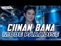 DJ CIINAN BANA || VIRAL TIKTOK YANG KALIAN CARI CARI