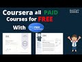 How To Get Paid Coursera Courses For Free with Certificates 🔥 Live Proof  2022 || With Source link