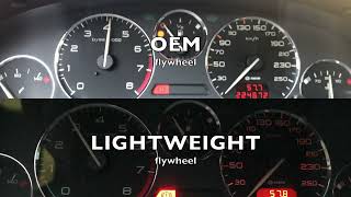 OEM Flywheel vs Lightweight Flywheel