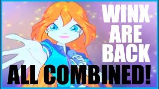 Winx Club 4 | Winx Are Back | THREE VERSIONS COMBINED! [Exclusive!]