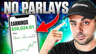 How To MAKE THOUSANDS Betting on Sports WITHOUT Parlays!