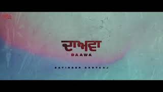 DAAWA ਦਾਅਵਾ _ Album Tehreek Satinder Sartaj _ Beat Minister _ Latest Punjabi Song 2021