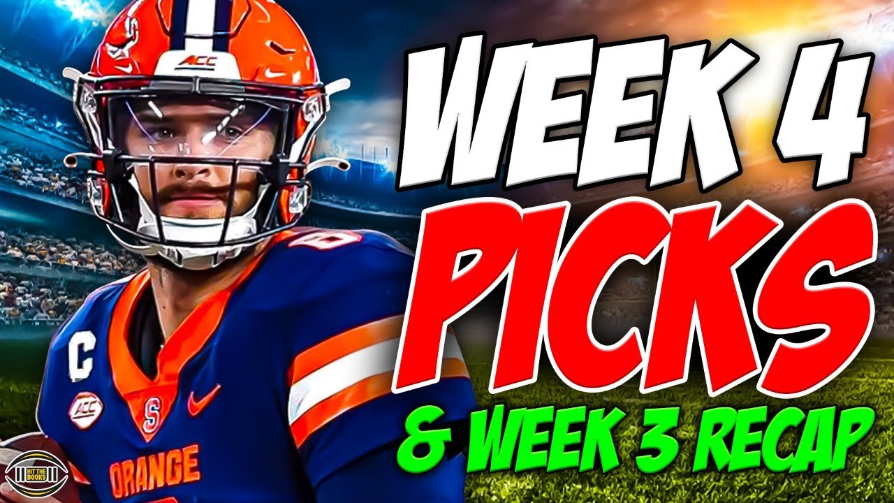 College Football Week 4 Preview And Best Bets - Week 3 Recap | 2023/ ...