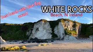 WhiteRocks Beach Portrush | Blue flag Awarded| Northern Ireland