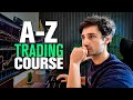 How to Start Day Trading in 2026 (Full 10+ Hour Course)