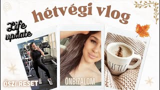 🍂őszi hétvégi vlog✨| Life Update + önbizalom, USA vs. Európa elmélkedés🍁