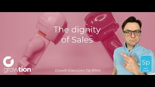 The dignity of Sales