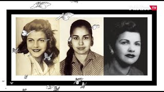 Las hermanas Mirabal: 60 años del asesinato de las 'Mariposas'