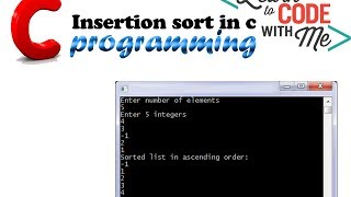 C Programming Tutorial #29, Insertion sort in C
