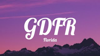 Florida - GDFR (Lyrics)