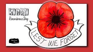 How to Draw a Lest We Forget Poppy | Remembrance Day Art