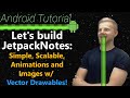 Android Tutorial 2019 #3: SIMPLE and SCALING Images and Animations | Android Studio Vector Drawable