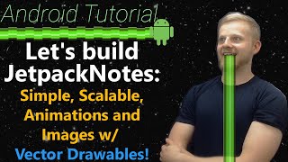 Android Tutorial 2019 #3: SIMPLE and SCALING Images and Animations | Android Studio Vector Drawable