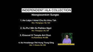 Independent Hla Collection | | Nienglawmkim Sungte