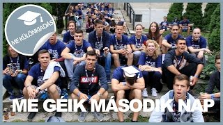 Gólyatábor 2016 Második Nap - ME - GÉIK