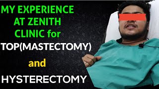 FEMALE TO MALE | TOP SURGERY|Hysterectomy|TESTIMONIALS|ZENITH CLINIC|Dr. Sumeet