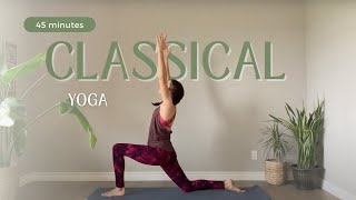 45-Minute Classical Yoga | Full body stretch for all levels