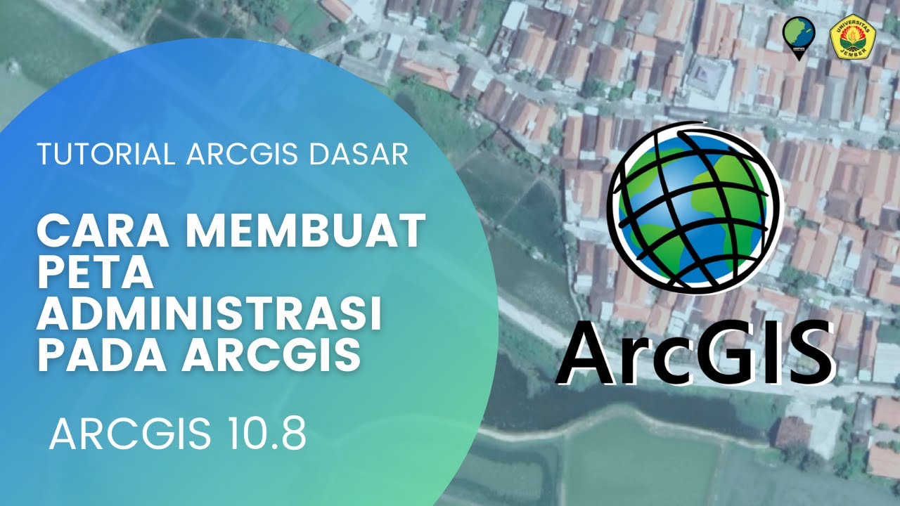 [TUTORIAL ARCGIS] Cara Membuat Peta Administrasi Wilayah Pada ArcGIS ...