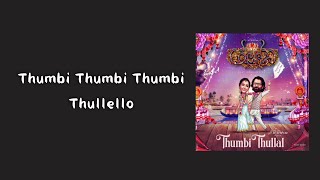 Thumbi Thullal - Lyrics Video | #Cobra | Chiyan Vikram | Srinidhi Shetty | A.R.Rahman