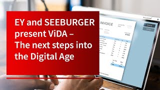 EY and SEEBURGER present ViDA – The next steps into the Digital Age