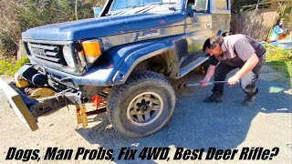 Dogs, Man Probs, Fix 4WD, Boomsticks. S~V 43