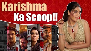 Karishma Tanna Set To Reprise Jigna Vora In Scoop On Netflix