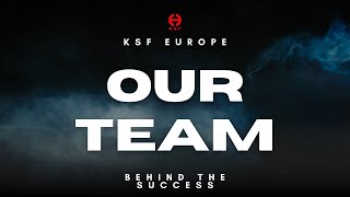 🎥 Meet the KSF Europe Team | Behind the Success 💼