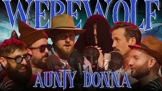 Aunty Donna Play Werewolf