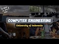 A Day In My Life as a Computer Engineering Student in University of Indonesia (Teknik Komputer UI)