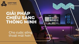 Giải pháp chiếu sáng thông minh | Matter Việt Nam